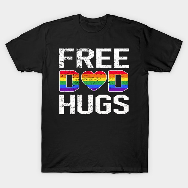 Free Dad Hugs Lgbt Pride T-Shirt by Christyn Evans